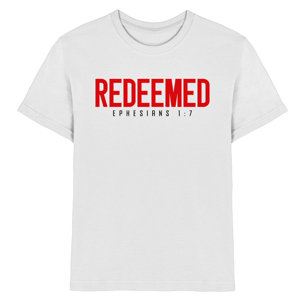 Redeemed – Ephesians 1:7 – Erlöst durch sein Blut | Christliche Produkte - Kids Premium Shirt - Kids & Babys - White - GfoitMa