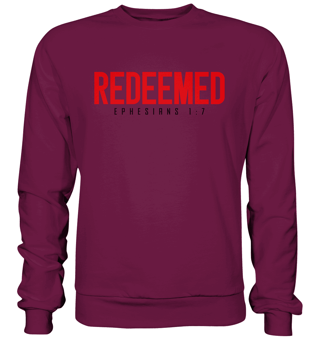 Redeemed – Ephesians 1:7 – Erlöst durch sein Blut | Christliche Produkte - Premium Sweatshirt - Sweatshirts - Burgund - GfoitMa