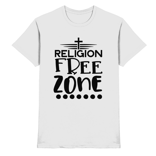 Religion Free Zone | Christliche Kleidung & Geschenke mit Botschaft - Premium Shirt - Unisex-Shirts - White - GfoitMa