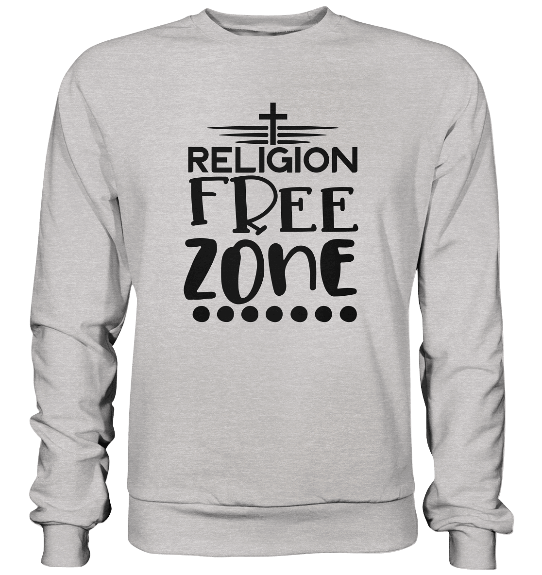 Religion Free Zone | Christliche Kleidung & Geschenke mit Botschaft - Premium Sweatshirt - Sweatshirts - Heather Grey (meliert) - GfoitMa