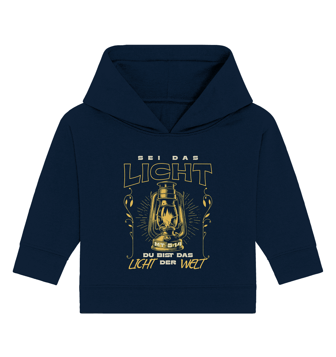 Sei das Licht – Du bist das Licht der Welt | Christliche Kleidung - Baby Organic Hoodie - Kids & Babys - French Navy - GfoitMa