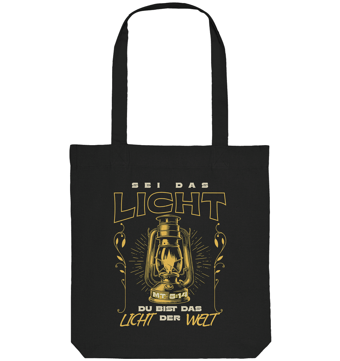 Sei das Licht – Du bist das Licht der Welt | Christliche Kleidung - Organic Tote-Bag - Taschen - Black - GfoitMa