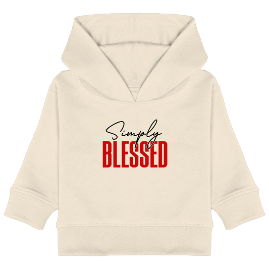 Simply Blessed | Christliches Design mit klarer Botschaft - Baby Organic Hoodie - Kids & Babys - Natural Raw - GfoitMa