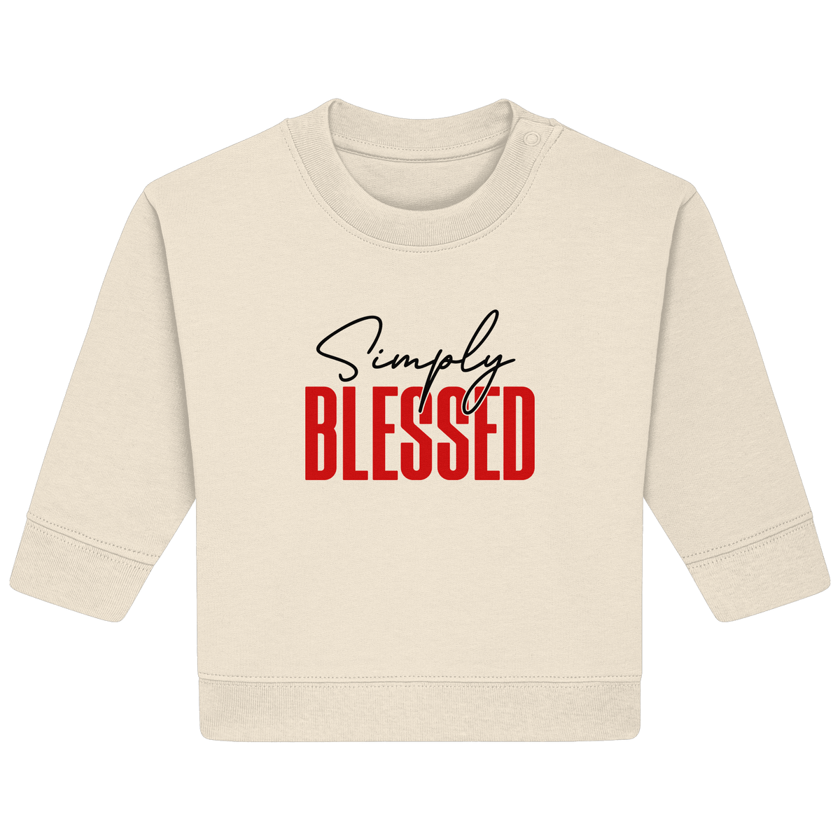 Simply Blessed | Christliches Design mit klarer Botschaft - Baby Organic Sweatshirt - Kids & Babys - Natural Raw - GfoitMa