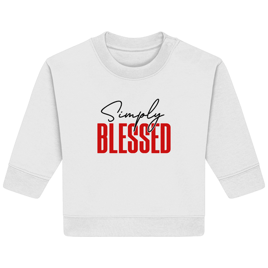 Simply Blessed | Christliches Design mit klarer Botschaft - Baby Organic Sweatshirt - Kids & Babys - Natural Raw - GfoitMa