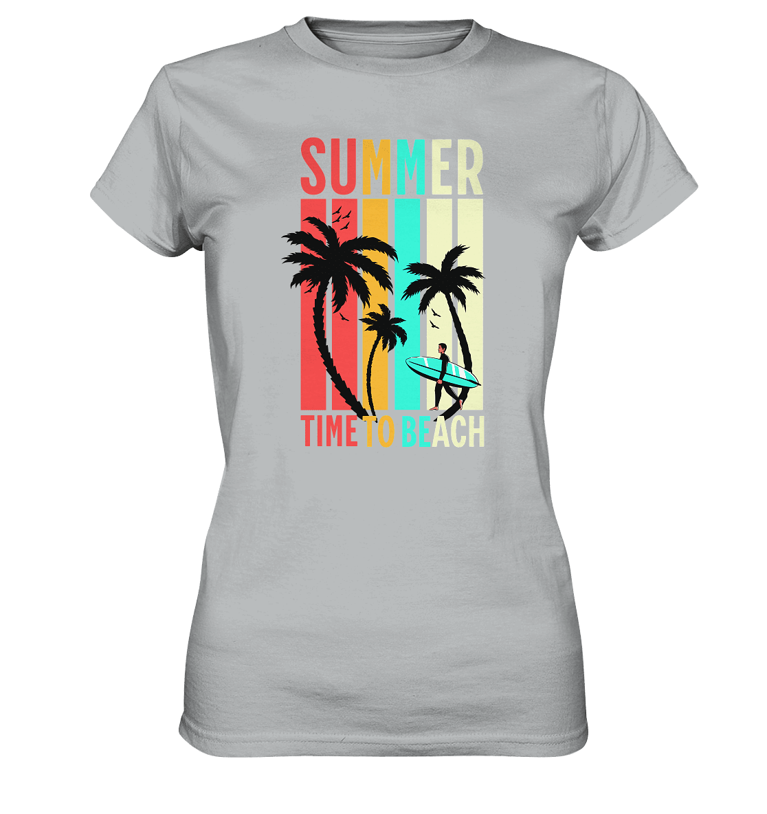 Summer Time to Beach – Sonne, Sand & Lebensfreude - Ladies Premium Shirt - Lady-Shirts - Pacific Grey - GfoitMa