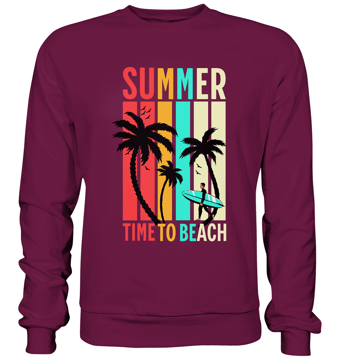 Summer Time to Beach – Sonne, Sand & Lebensfreude - Premium Sweatshirt - Sweatshirts - Burgund - GfoitMa