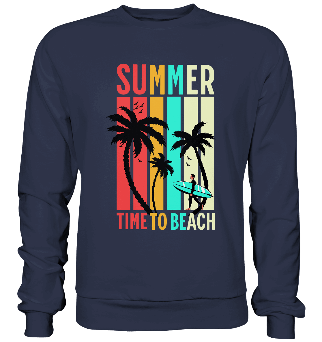 Summer Time to Beach – Sonne, Sand & Lebensfreude - Premium Sweatshirt - Sweatshirts - Deep Navy - GfoitMa