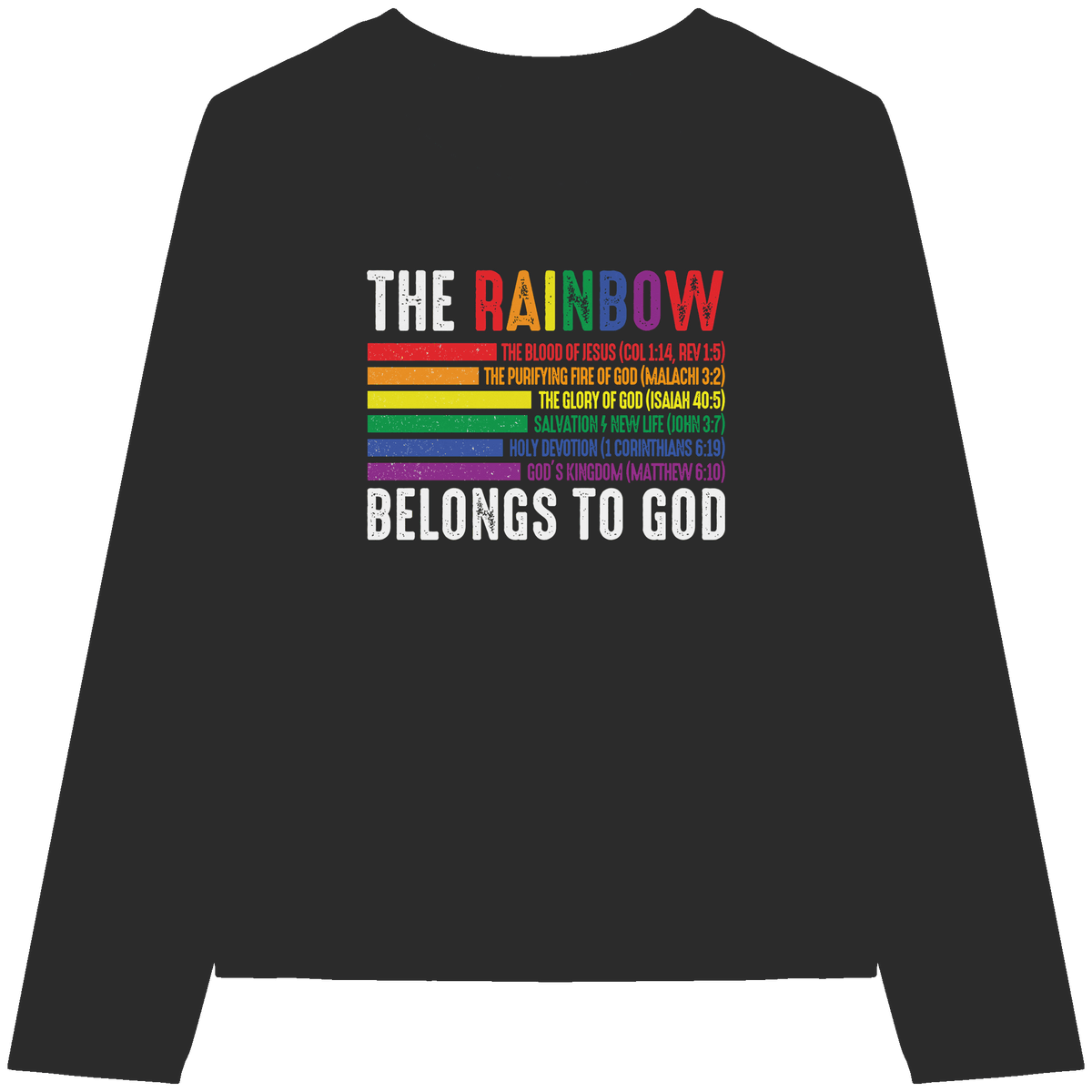 The Rainbow Belongs To God – Zeichen des Bundes und der Liebe - Womens Organic Longsleeve T-Shirt - Lady-Shirts - Black - GfoitMa