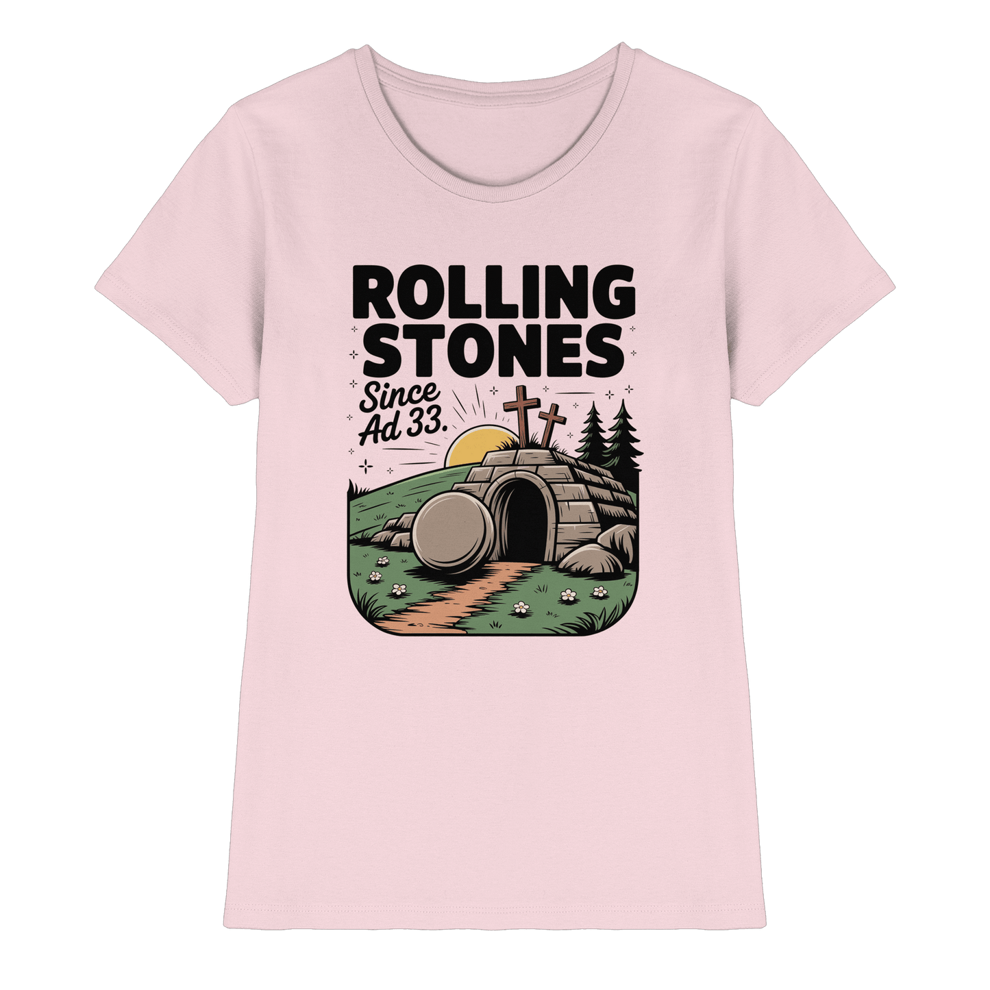 The Stone Was Rolled Away – Since AD 33 - Ladies Premium Shirt - Lady-Shirts - Orchid Pink - GfoitMa
