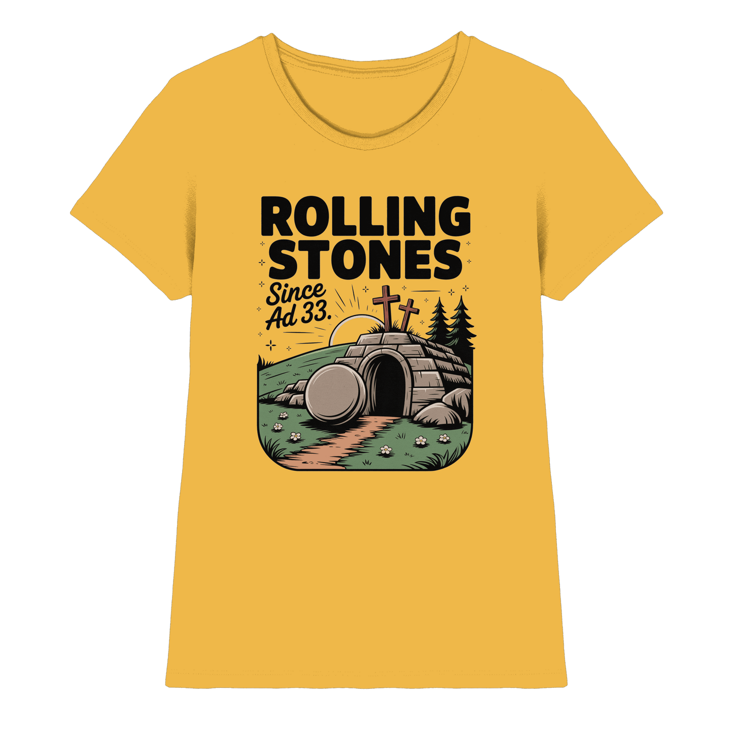 The Stone Was Rolled Away – Since AD 33 - Ladies Premium Shirt - Lady-Shirts - Gold - GfoitMa