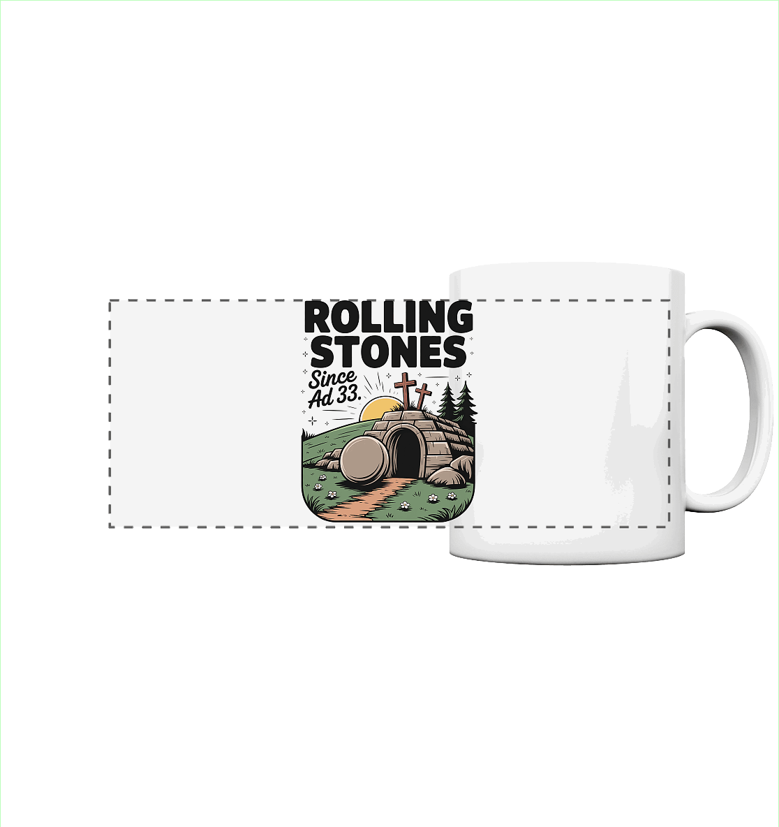 The Stone Was Rolled Away – Since AD 33 - Panorama Tasse - Trinkgefäße - White glossy - GfoitMa
