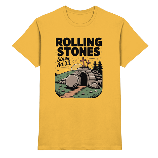 The Stone Was Rolled Away – Since AD 33 - Premium Shirt - Unisex-Shirts - Gold - GfoitMa