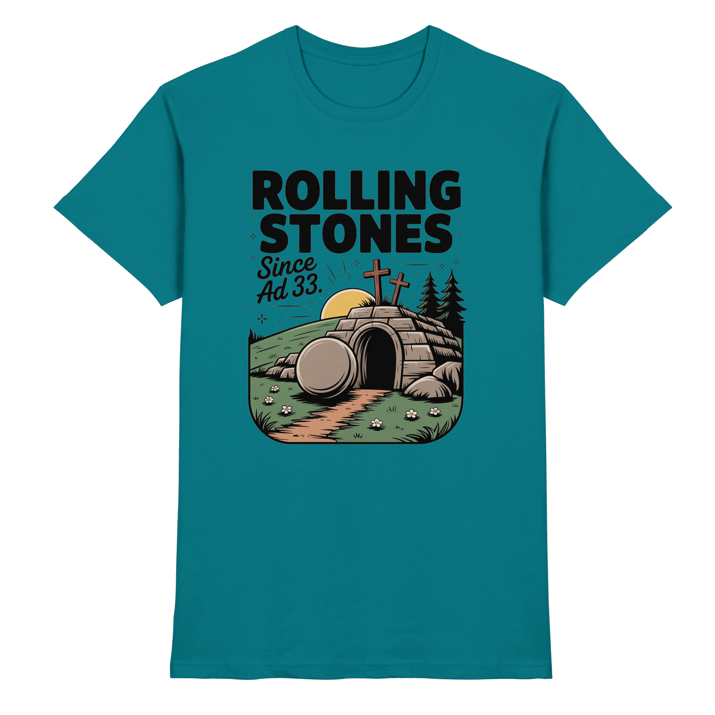 The Stone Was Rolled Away – Since AD 33 - Premium Shirt - Unisex-Shirts - Diva Blue - GfoitMa