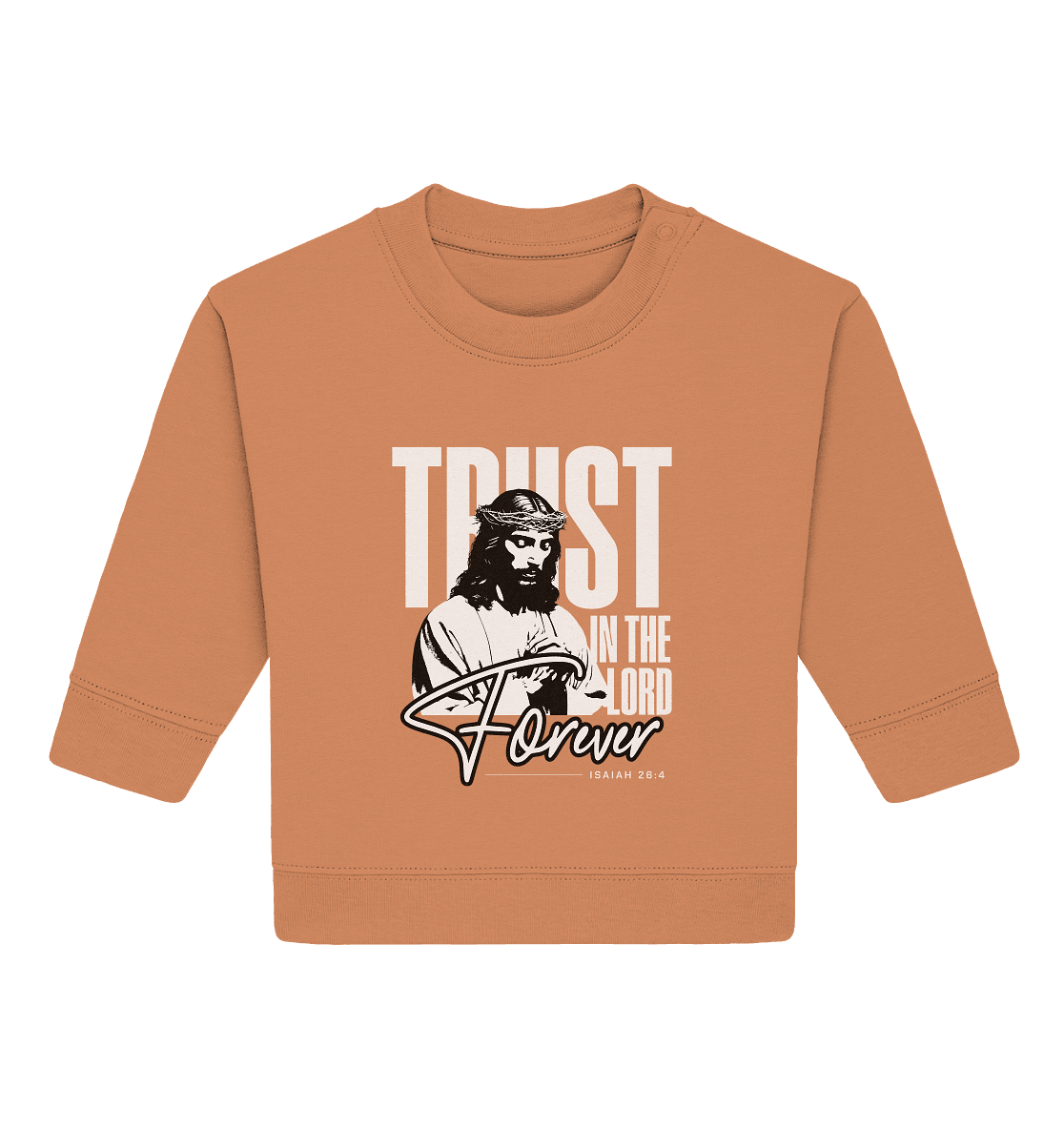 Trust in the Lord Forever – Eine Botschaft des unerschütterlichen Glaubens - Baby Organic Sweatshirt - Kids & Babys - Volcano Stone - GfoitMa