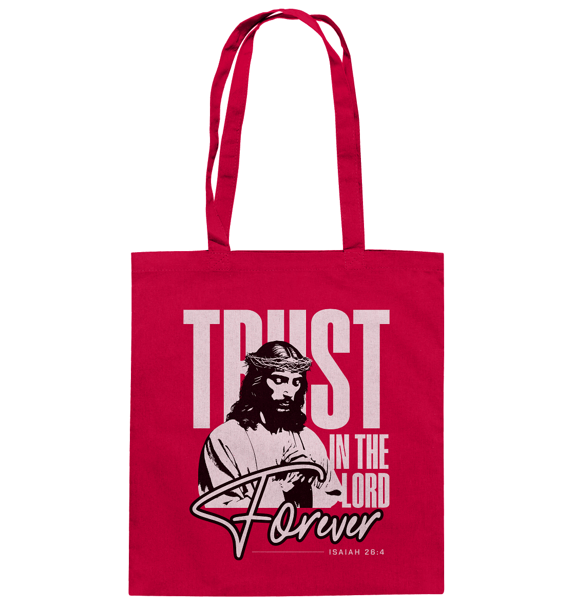 Trust in the Lord Forever – Eine Botschaft des unerschütterlichen Glaubens - Baumwolltasche - Taschen - Classic Red - GfoitMa