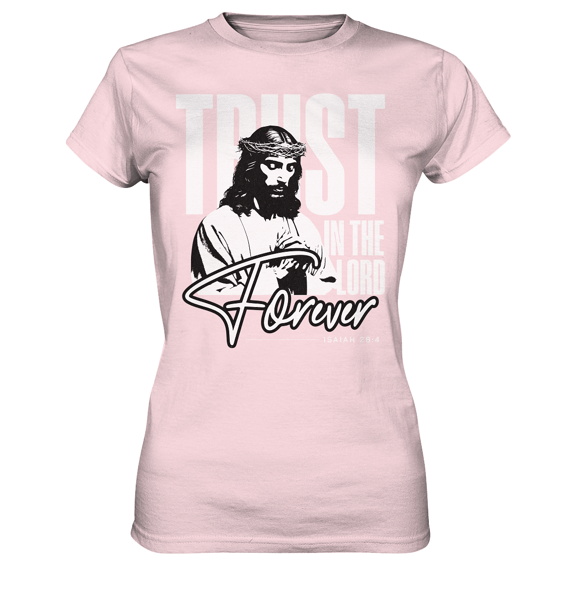 Trust in the Lord Forever – Eine Botschaft des unerschütterlichen Glaubens - Ladies Premium Shirt - Lady-Shirts - Orchid Pink - GfoitMa