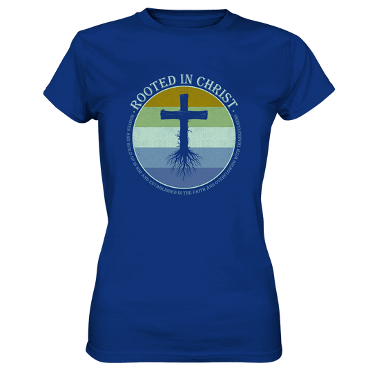 Verwurzelt in Christus | Christliche Kleidung - Ladies Premium Shirt - Lady-Shirts - Royal Blue - GfoitMa
