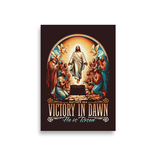 Victory in Dawn - He is Risen! (Matthew 28:6) - Poster - A1 (23.3″×33.1″) - GfoitMa