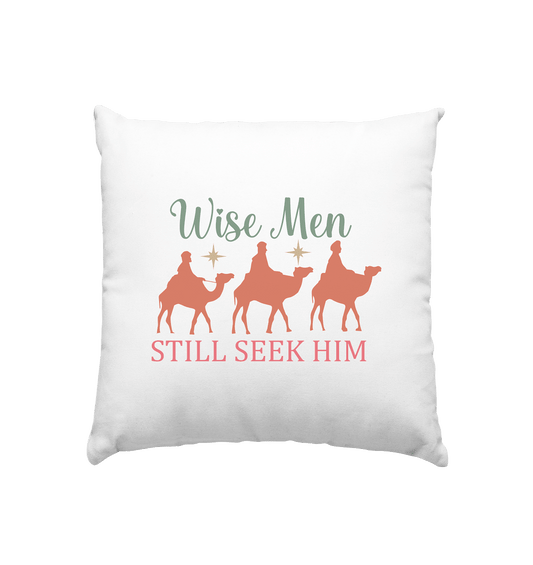 Weise Männer suchen ihn noch immer | Christliches Design mit den 3 Weisen - Kissen 40x40cm - Home & Living - Weiss satiniert - GfoitMa
