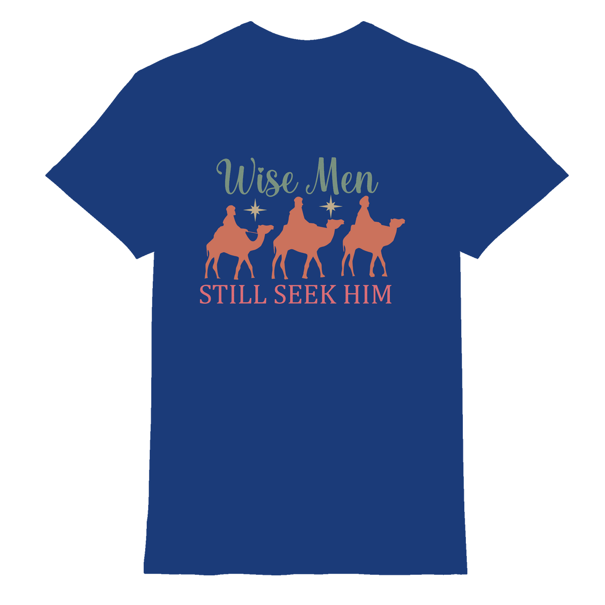 Weise Männer suchen ihn noch immer | Christliches Design mit den 3 Weisen - Premium Shirt - Unisex-Shirts - Royal Blue - GfoitMa