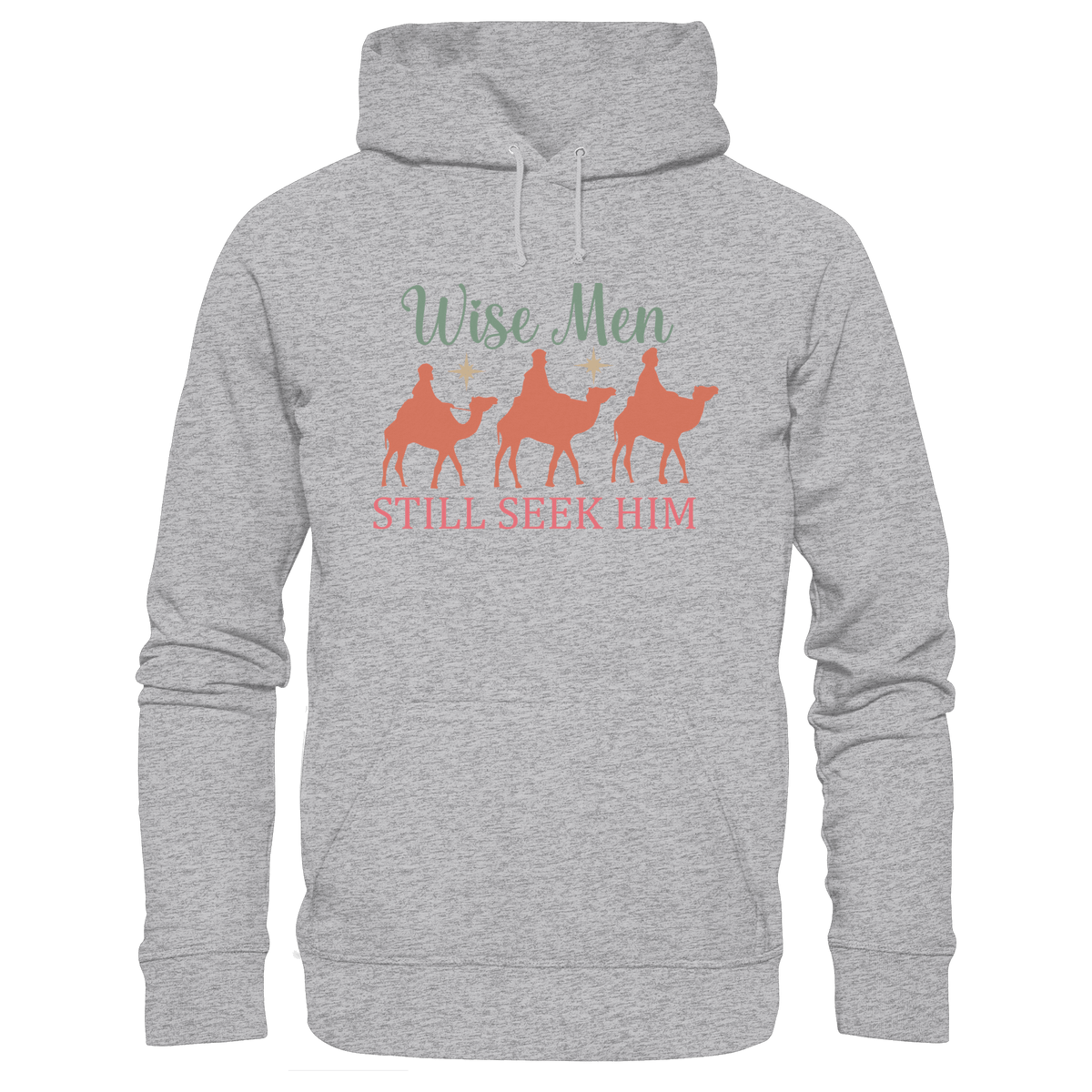 Weise Männer suchen ihn noch immer | Christliches Design mit den 3 Weisen - Premium Unisex Hoodie - Hoodies - Heather Grey (meliert) - GfoitMa