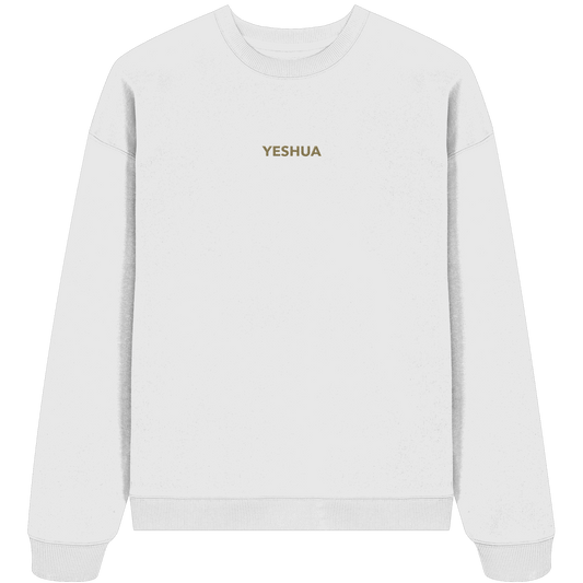 YESHUA – Der Name über allen Namen | Christliche Kleidung - Organic Oversize Sweatshirt (Stick) - Sweatshirts - White - GfoitMa