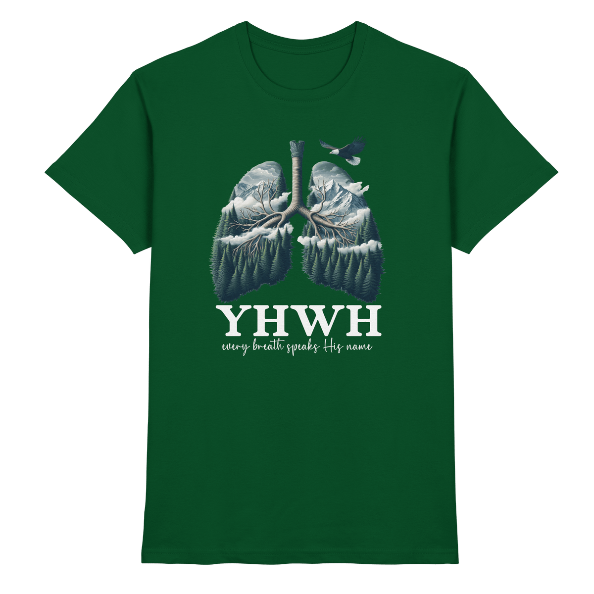 YHWH – Every Breath Speaks His Name | Atem des Lebens | Christliches Design - Premium Shirt - Unisex-Shirts - Bottle Green - GfoitMa